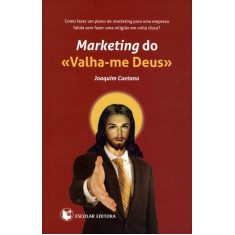 Imagem de Marketing do Valha-me Deus - Caetano, Joaquim - 9789725923412
