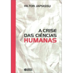 Imagem de A Crise Das Ciências Humanas - Japiassu, Hilton - 9788524919190