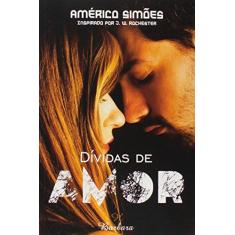 Imagem de Dívidas de Amor - Simões, Américo - 9788599039724