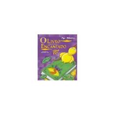 Imagem de O Livro Encantado - Ribeiro, Nye - 9788510044158