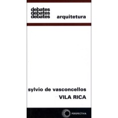 Imagem de Vila Rica: Formação e Desenvolvimento - Residencias - Vascondellos, Sylvio - 9788527309233