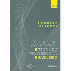 Imagem de Teoria Geral do Processo e Teoria do Processo Civil Brasileiro - Klippel, Rodrigo - 9788582422403