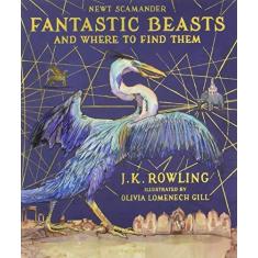 Imagem de Fantastic Beasts And Where To Find Them Illustrated Edition - Rowling, J.K. - 9781408885260
