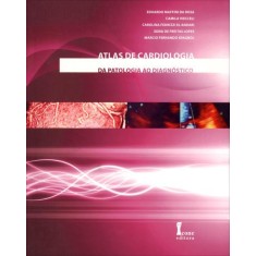 Imagem de Atlas de Cardiologia - da Patologia Ao Diagnóstico - Vários - 9788527411882