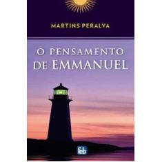 Imagem de O Pensamento de Emmanuel - 9ª Ed. 2009 - Peralva, Martins - 9788573286250