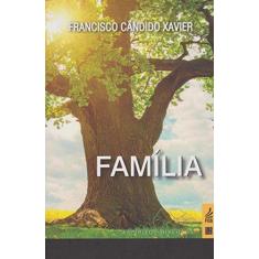 Imagem de Família - Francisco Cândido Xavier - 9788569452942