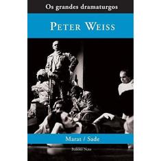 Imagem de Marat / Sade - Col. Os Grandes Dramaturgos - Weiss, Peter - 9788588069107