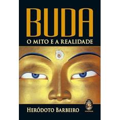 Imagem de Buda. O Mito e a Realidade - Capa Comum - 9788537009598