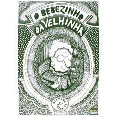 Imagem de O Bebezinho da Velhinha - Capa Comum - 9788524921513