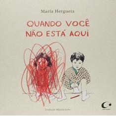 Imagem de Quando Você Não Está Aqui - Hergueta, María - 9788564974401