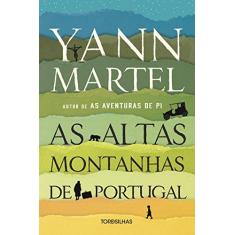 Imagem de As Altas Montanhas de Portugal - Yann Martel - 9788584190546