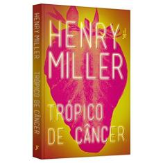 Imagem de Trópico de Câncer - Henry Miller - 9788503013277