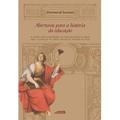 Imagem de Aberturas Para A Historia Da Educação - Capa Comum - 9788574963006