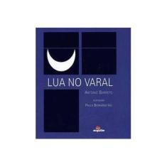 Imagem de Lua no Varal - Antonio Barreto - 9788574421384