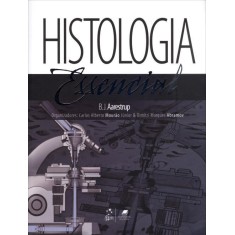 Imagem de Histologia Essencial - Mourão Júnior, Carlos Alberto; Abramov, Dimitri Marques - 9788527720588