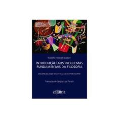 Imagem de Introdução aos Problemas Fundamentais da Filosofia - Rudolf Christoph Eucken - 9788554150136
