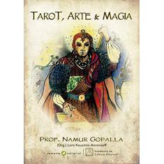 Imagem de Tarot, arte e magia - Namur Gopalla - 9788563546456