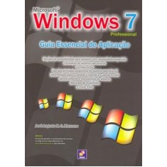 Imagem de Microsoft Essencial Windows 7 Professional - Guia Essencial de Aplicação - Manzano, Jose Augusto N. G. - 9788536503035