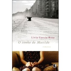 Imagem de O Sonho de Matilde - Garcia-roza, Livia - 9788501090621