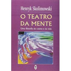 Imagem de O Teatro Da Mente - Capa Comum - 9788599994009