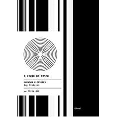 Imagem de Unknown Pleasures - Col. o Livro do Disco - Ott, Chris - 9788560965892