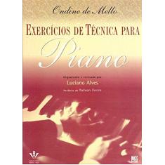 Imagem de Exercícios de Técnica para Piano - Ondine De Mello - 9788574070667