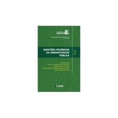 Imagem de Questões Polêmicas da Administração Pública - Abrão Blumen - 9788545000693