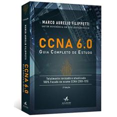 Imagem de CCNA 6.0: Guia Completo de Estudo - Marco Aurelio Filippetti - 9788550805993