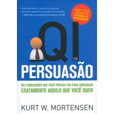 Imagem de Qi de Persuasão - Mortensen, Kurt W. - 9788588329560