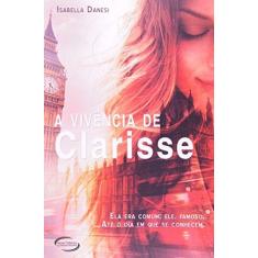 Imagem de A Vivência de Clarisse - Isabella Danesi - 9788542801491