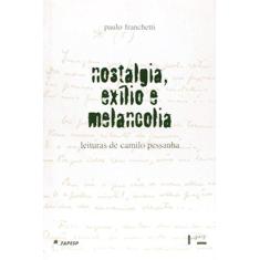 Imagem de Nostalgia Exilio e Melancolia - Franchetti, Paulo - 9788531405631