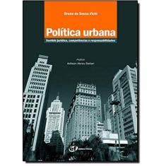 Imagem de Política Urbana - Sentido Jurídico, Competências e Responsabilidades - Bruno De Souza Vichi - 9788577000548