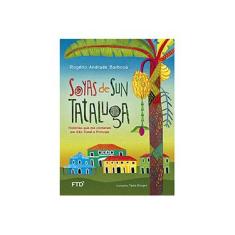 Imagem de Soyas de Sun Tataluga - Série Arco-Íris - Carnavas, Peter - 9788520000984