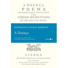 Imagem de A Doença - Domingos Caldas Barbosa - 9788573267020