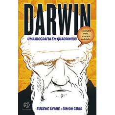 Imagem de Darwin. Uma Biografia em Quadrinhos - Eugene Byrne - 9788555030352