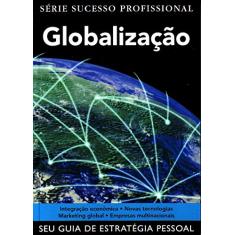 Imagem de Sucesso Profissional - Globalização - Ghauri, Pervez ; Powell, Sarah - 9788579142369