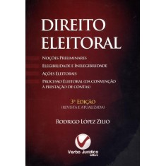Imagem de Direito Eleitoral - Noções Preliminares - 3ª Ed. 2012 - Zílio, Rodrigo López - 9788576993353