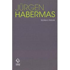 Imagem de Teoria e Práxis - Habermas, Jurgen - 9788539304882