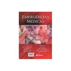 Imagem de Emergências Médicas - Bichuetti, Denis Bernardi; Demuner, Maris Salete; Góis, Aécio Flavio Teixeira; Silva Júnior, Moacyr - 9788538806257