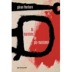 Imagem de Do Marxismo Ao Pós-marxismo? - Therborn, Goran - 9788575591666