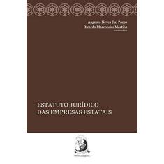 Imagem de Estatuto Jurídico das Empresas Estatais - Augusto Neves Dal Pozzo - 9788569220398