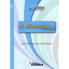 Imagem de A Moreninha - Col. Clássicos da Literatura Brasileira - Macedo, Joaquim Manuel De - 9788529403601