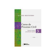 Imagem de Curso de Processo Civil - Vol. 3 - Processo Cautelar - 3ª Ed. 2010 - Destefenni, Marcos - 9788502091801