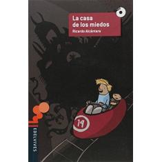 Imagem de La Casa de Los Miedos - Sgarbi, Ricardo Alcántara - 9788532299529