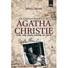 Imagem de Os Diários Secretos de Agatha Christie - John Curran - 9788562936272