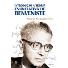Imagem de Introdução À Teoria Enunciativa De Benveniste - Capa Comum - 9788579340727