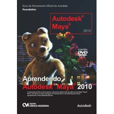 Imagem de Aprendendo Autodesk Maya 2010 - Contém DVD - Moderna, Ciência - 9788539901319