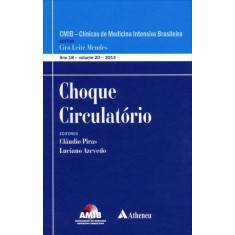Imagem de Cmib - Choque Circulatório - Vol. 20 - 2013 - Série Clínicas de Medicina Intensiva Brasileira - Piras, Cláudio; Azevedo, Luciano - 9788538803409