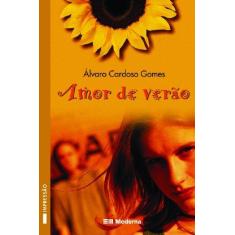 Imagem de Amor de Verão - Col. Veredas - 2ª Edição 2003 - Gomes, Alvaro Cardoso - 9788516035099