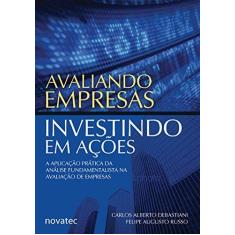 Imagem de Avaliando Empresas , Investindo em Ações - Russo, Felipe Augusto; Debastiani, Carlos Alberto - 9788575221792